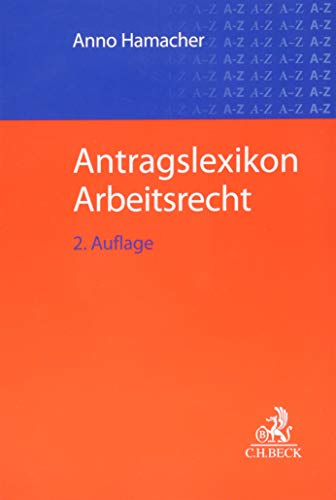 Stock image for Antragslexikon Arbeitsrecht for sale by medimops