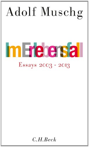 Im Erlebensfall : Essays 2002 - 2013 - Adolf Muschg