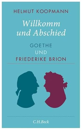 Willkomm und Abschied - Helmut Koopmann