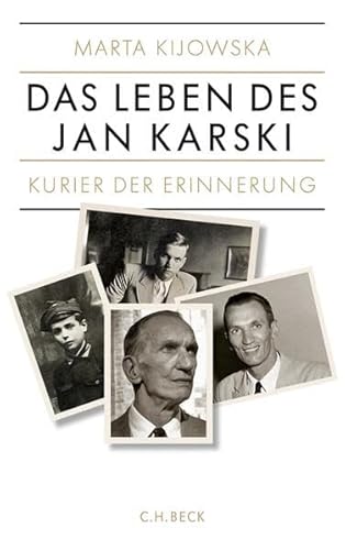 Beispielbild fr Kurier der Erinnerung: Das Leben des Jan Karski zum Verkauf von medimops