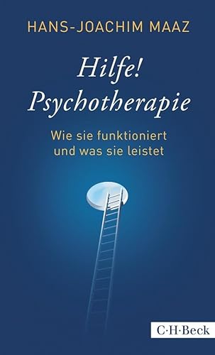 Hilfe! Psychotherapie - Hans-Joachim Maaz
