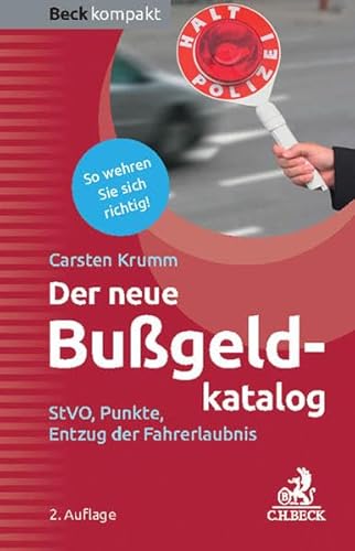 Stock image for Der neue Bugeldkatalog: StVO, Punkte, Entzug der Fahrerlaubnis for sale by medimops