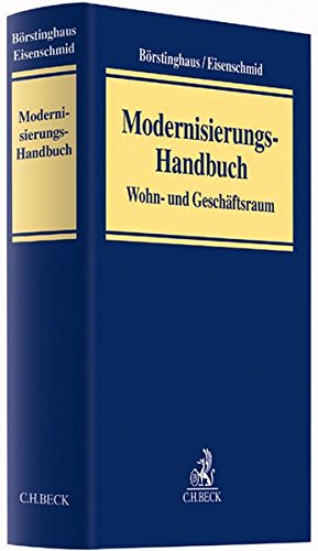 Modernisierungs-Handbuch - Ulf P. Börstinghaus|Norbert Eisenschmid|Ingeborg Esser