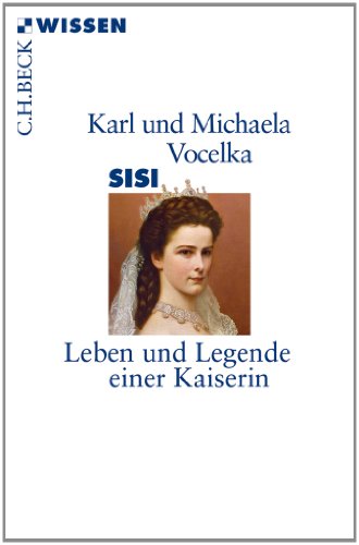 Imagen de archivo de Sisi: Leben und Legende einer Kaiserin a la venta por medimops