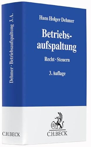 9783406661051: Die Betriebsaufspaltung