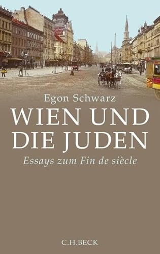 9783406661341: Wien und die Juden: Essays zum Fin de sicle