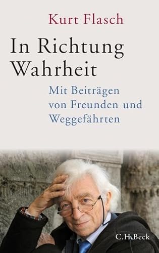 Beispielbild fr In Richtung Wahrheit: Mit Beitrgen von Freunden und Weggefhrten zum Verkauf von medimops