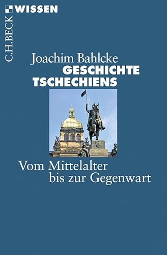 Stock image for Geschichte Tschechiens -Language: german for sale by GreatBookPrices