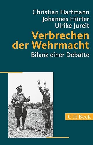 Stock image for Verbrechen der Wehrmacht: Bilanz einer Debatte for sale by Revaluation Books