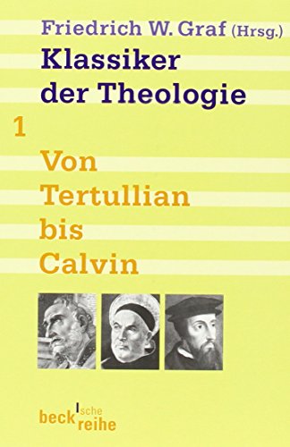 Stock image for Klassiker der Theologie. for sale by SKULIMA Wiss. Versandbuchhandlung