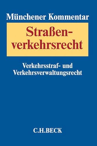 9783406663512: Mnchener Kommentar zum Straenverkehrsrecht Band 1: Verkehrsstrafrecht, Verkehrsverwaltungsrecht