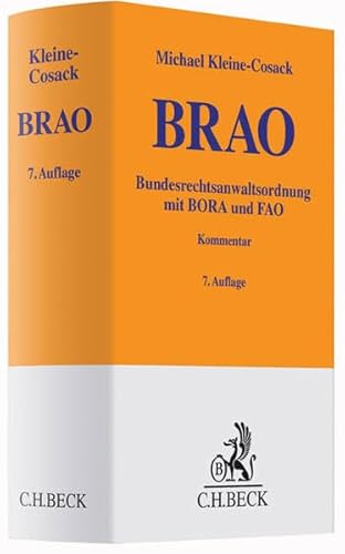 9783406665080: Bundesrechtsanwaltsordnung: mit Berufs- und Fachanwaltsordnung