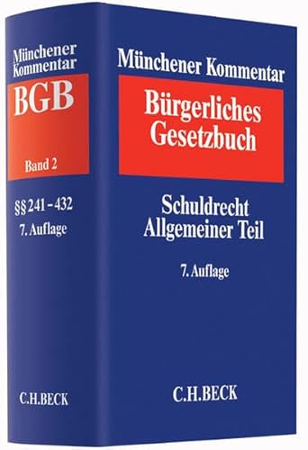 Beispielbild fr Mnchener Kommentar zum Brgerlichen Gesetzbuch Bd. 2: Schuldrecht Allgemeiner Teil Wolfgang Krger Fr Richter, Rechtsanwlte, Notare, Behrden, Unternehmen Gregor Bachmann, Jrgen Basedow, Peter Bydlinski, Volker Emmerich, Wolfgang Ernst, Rhona Fetzer, Thomas Finkenauer, Jrn Fritsche, Reinhard Gaier, Peter Gottwald, Stefan Grundmann, Mathias Habersack, Rainer Kanzleiter, Eva-Maria Kieninger, Wolfgang Krger, Hartmut Oetker, Gnter H. Roth, Martin Schlter, Claudia Schubert, Christiane Wendehorst, Markus Wrdinger, Wolfgang Wurmnest, Christian Klie zum Verkauf von BUCHSERVICE / ANTIQUARIAT Lars Lutzer