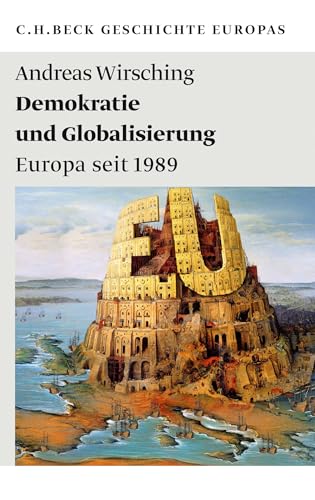 9783406666995: Demokratie und Gloablisierung Europa seit 1989