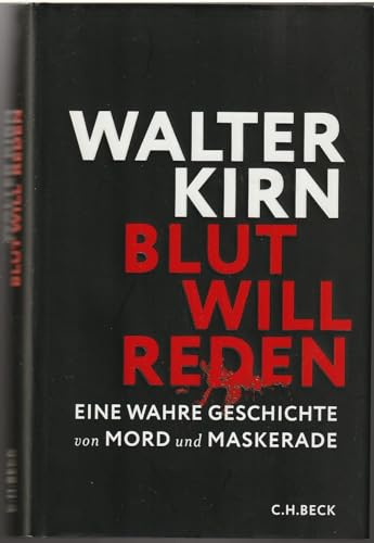 9783406667688: Kirn, W: Blut will reden