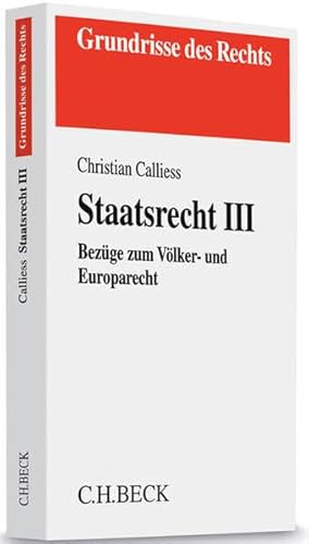 Imagen de archivo de Staatsrecht III: Bezge zum Vlker- und Europarecht a la venta por medimops