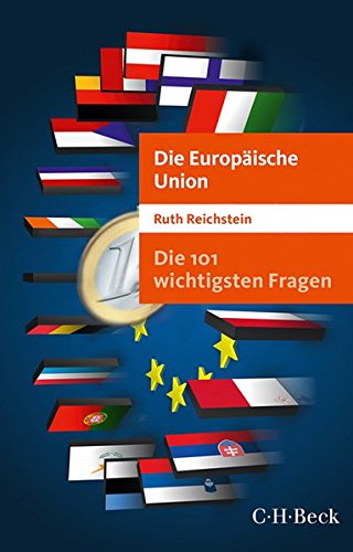 9783406669743: Die 101 wichtigsten Fragen - Die Europische Union
