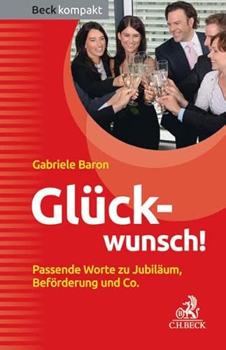 9783406670893: Baron, G: Glckwunsch!