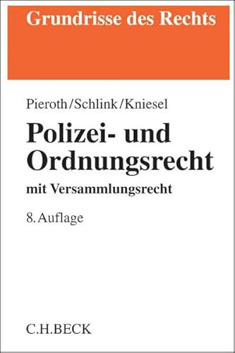 Imagen de archivo de Polizei- und Ordnungsrecht: mit Versammlungsrecht a la venta por medimops