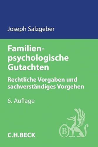 Imagen de archivo de Familienpsychologische Gutachten: Rechtliche Vorgaben und sachverstndiges Vorgehen a la venta por medimops