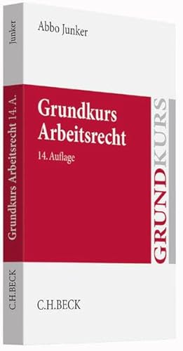 Beispielbild fr Grundkurs Arbeitsrecht zum Verkauf von medimops