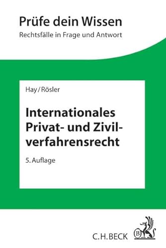 Internationales Privat- und Zivilverfahrensrecht - Hay, Peter