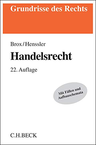 Stock image for Handelsrecht: mit Grundzgen des Wertpapierrechts (Grundrisse des Rechts) for sale by medimops