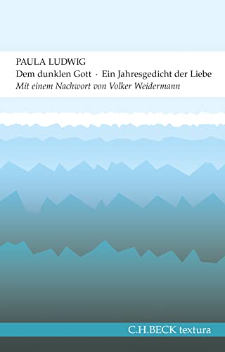 9783406675331: Dem dunklen Gott: Ein Jahresgedicht der Liebe