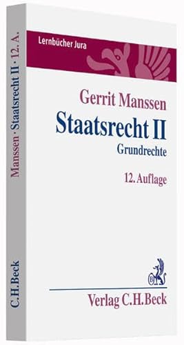 Staatsrecht II Grundrechte - Manssen, Gerrit