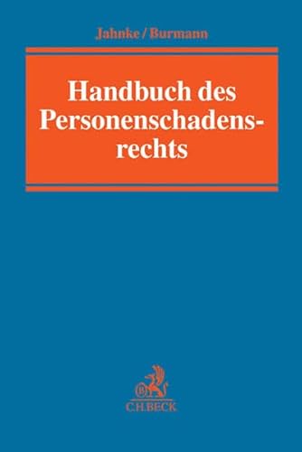 9783406676253: Handbuch des Personenschadensrechts