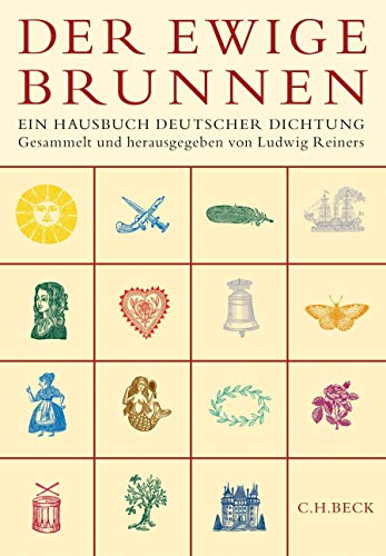 Beispielbild fr Der ewige Brunnen: Ein Hausbuch deutscher Dichtung zum Verkauf von medimops