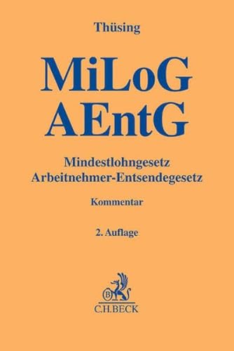 9783406676819: Mindestlohngesetz und Arbeitnehmer-Entsendegesetz