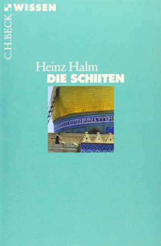 Stock image for Die Schiiten for sale by GF Books, Inc.