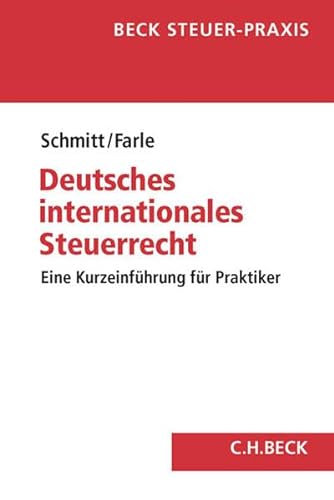 Beispielbild fr Deutsches internationales Steuerrecht: Eine Kurzeinfhrung fr Praktiker zum Verkauf von medimops