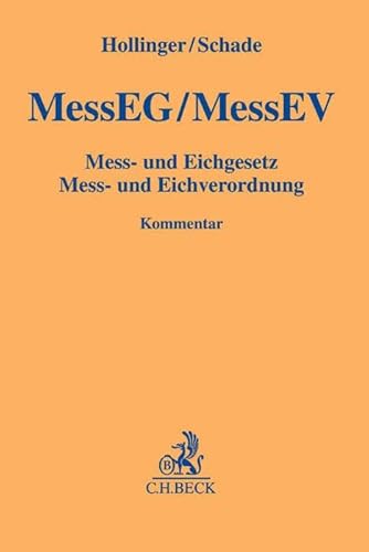 Stock image for Mess- und Eichgesetz, Mess- und Eichverordnung: Mess- und Eichgesetz, Mess- und Eichverordnung for sale by Revaluation Books