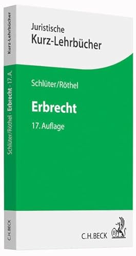 Beispielbild fr Erbrecht: Ein Studienbuch (Kurzlehrbcher fr das Juristische Studium) zum Verkauf von medimops