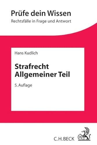 Strafrecht Allgemeiner Teil - Kudlich, Hans