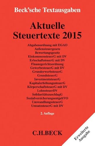 9783406680854: Aktuelle Steuertexte 2015: Textausgabe - Rechtsstand: 15. September 2015