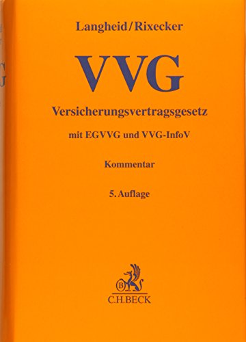 9783406682629: Versicherungsvertragsgesetz: mit Einfhrungsgesetz und VVG-Informationspflichtenverordnung