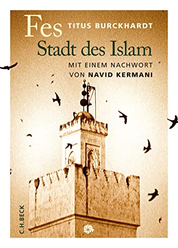 9783406682889: Fes: Stadt des Islam