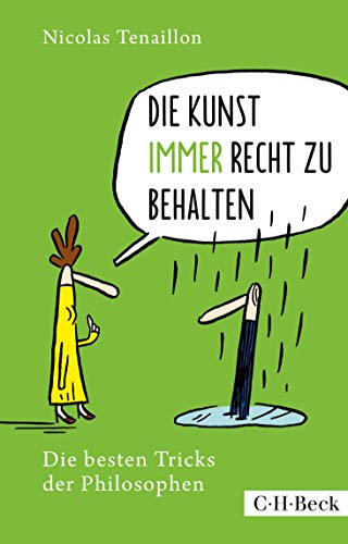 Stock image for Die Kunst Immer Recht Zu Behalten for sale by BookHolders