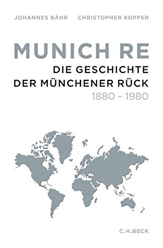 Munich Re - Johannes Bähr|Christopher Kopper