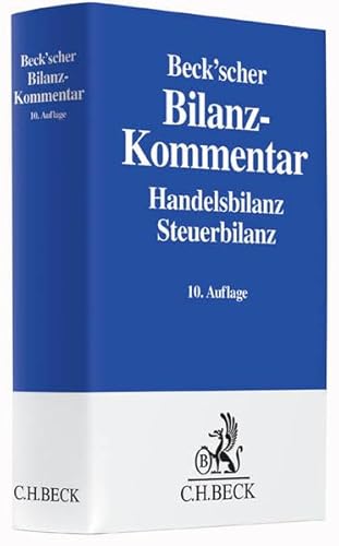 9783406683718: Beck'scher Bilanz-Kommentar: Handels- und Steuerbilanz,  238 bis 339, 342 bis 342e HGB mit IFRS-Abweichungen