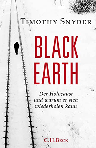 Imagen de archivo de Black Earth: Der Holocaust und warum er sich wiederholen kann a la venta por bookdown
