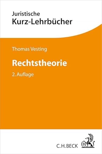 Beispielbild fr Rechtstheorie: Ein Studienbuch (Kurzlehrbcher fr das Juristische Studium) zum Verkauf von medimops