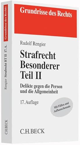 Beispielbild fr Strafrecht Besonderer Teil II: Delikte gegen die Person und die Allgemeinheit (Grundrisse des Rechts) zum Verkauf von medimops