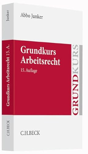 Imagen de archivo de Grundkurs Arbeitsrecht (Grundkurse) a la venta por medimops