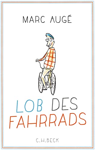 9783406690280: Lob des Fahrrads