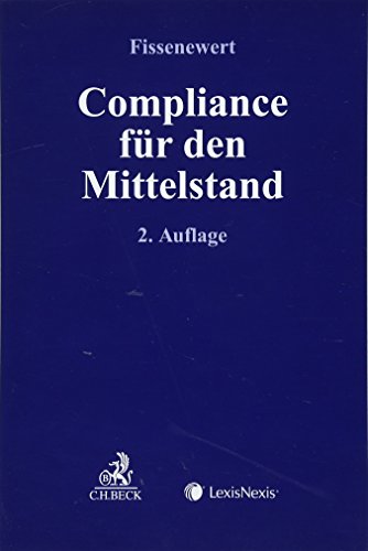 Beispielbild fr Compliance fr den Mittelstand (Compliance fr die Praxis) zum Verkauf von medimops