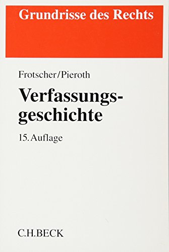 Stock image for Verfassungsgeschichte (Grundrisse des Rechts) for sale by medimops